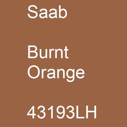 Saab, Burnt Orange, 43193LH.